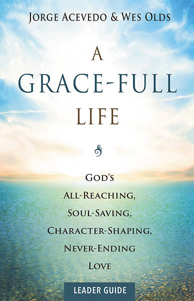 Picture of A Grace-Full Life Leader Guide