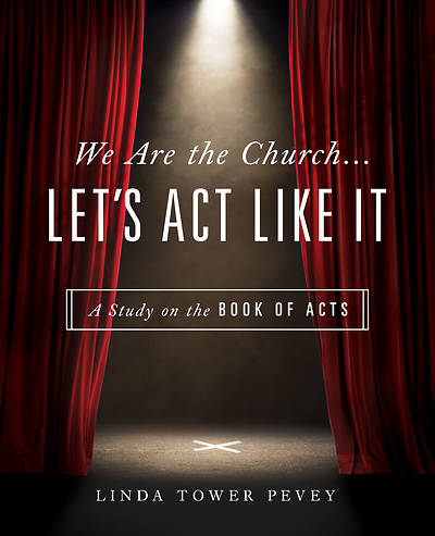 Picture of We Are the Church . . . Let's Act Like It