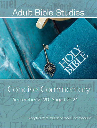 Picture of Adult Bible Studies Concise Commentary September 2020-August 2021