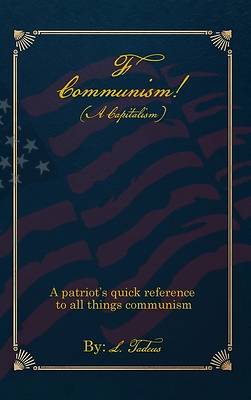 F Communism! (A Capitalism)