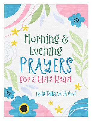 Picture of Morning & Evening Prayers for a Girl's Heart