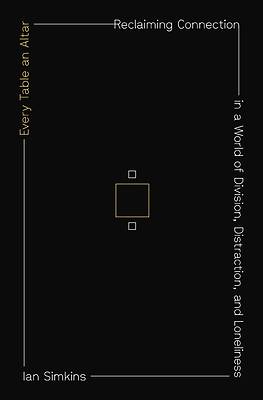 Every Table an Altar