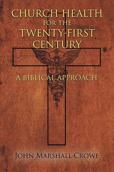 Picture of Church Health for the Twenty-First Century