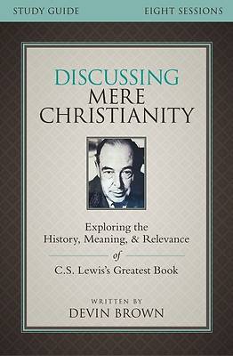 Picture of Discussing Mere Christianity Bible Study Guide - eBook [ePub]