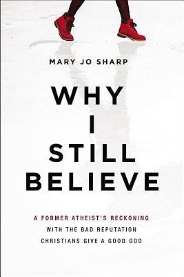 Picture of Why I Still Believe