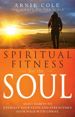 Spiritual Fitness for the Soul