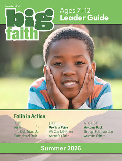 Picture of Cokesbury Kids Big Faith Summer 2026 Leader Guide Ages 7-12