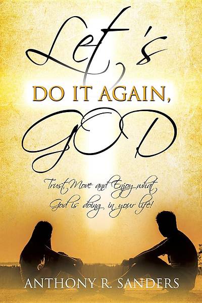 Picture of Let's Do It Again, God