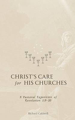 Christ's Care for His Churches
