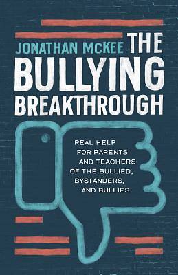 Picture of The Bullying Breakthrough