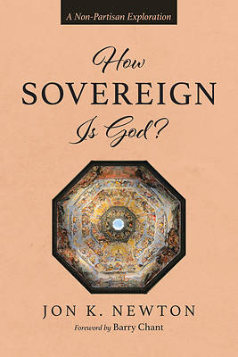 Picture of How Sovereign Is God?
