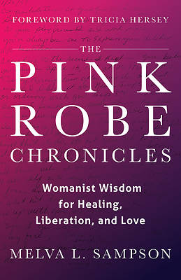 Picture of The Pink Robe Chronicles
