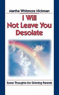 Picture of I Will Not Leave You Desolate