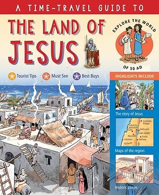 Picture of A Time-Travel Guide to the Land of Jesus