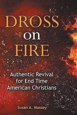 Picture of Dross on Fire