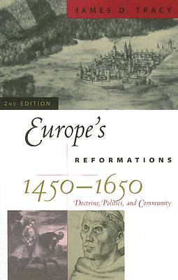 Picture of Europe's Reformations, 1450-1650