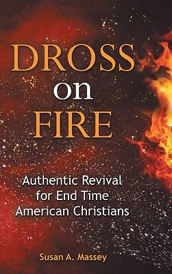 Picture of Dross on Fire