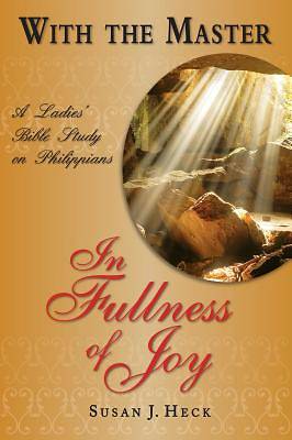 Picture of With the Master in Fullness of Joy