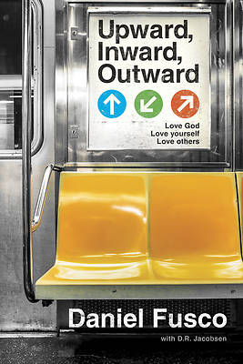 Picture of Upward, Inward, Outward