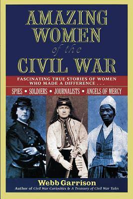 Picture of Amazing Women of the Civil War