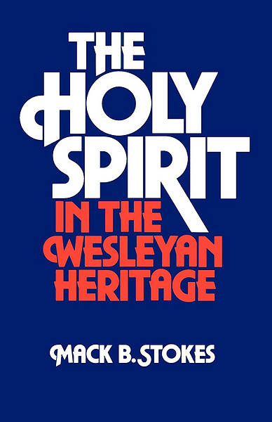 Picture of The Holy Spirit in the Wesleyan Heritage student