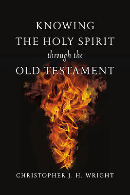 Picture of Knowing the Holy Spirit Through the Old Testament
