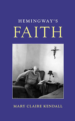 Picture of Hemingway's Faith