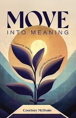 Picture of Move Into Meaning
