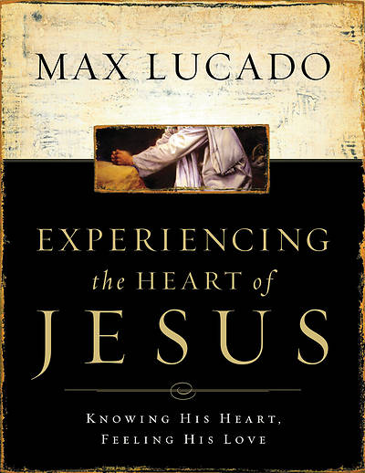 Picture of Experiencing the Heart of Jesus