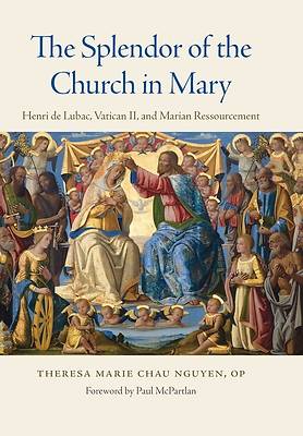 Picture of The Splendor of the Church in Mary