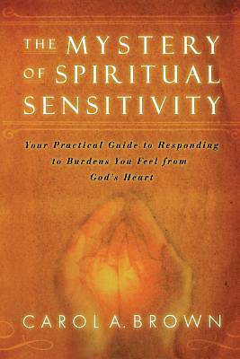 Picture of The Mystery of Spiritual Sensitivity