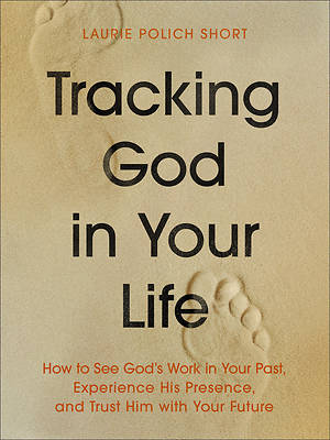 Picture of Tracking God in Your Life