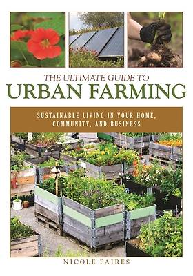 Picture of The Ultimate Guide to Urban Farming