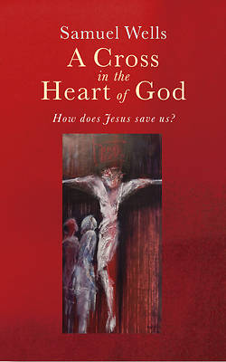 Picture of A Cross in the Heart of God