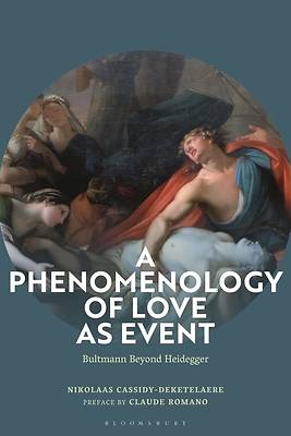 Picture of A Phenomenology of Love as Event