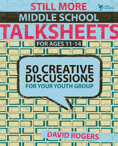 Picture of Still More Middle School Talksheets