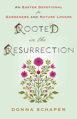 Picture of Rooted in the Resurrection