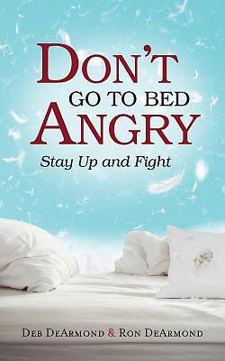 Picture of Don't Go to Bed Angry