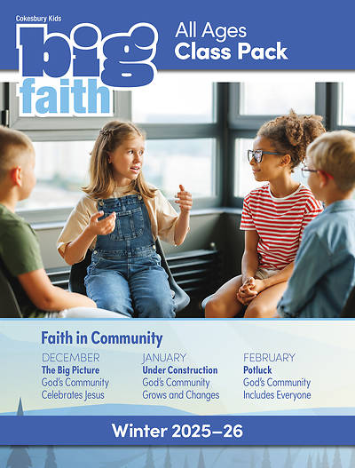 Picture of Cokesbury Kids Big Faith Winter 2025-26 All Ages Class Pack