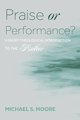 Picture of Praise or Performance?
