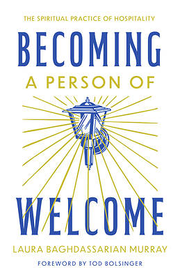 Picture of Becoming a Person of Welcome