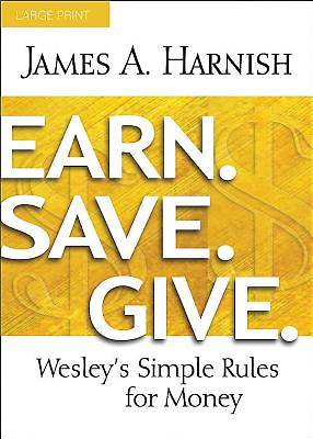 Picture of Earn. Save. Give. [Large Print]