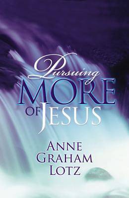 Picture of Pursuing More of Jesus