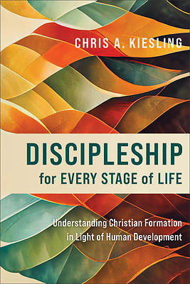 Picture of Discipleship for Every Stage of Life