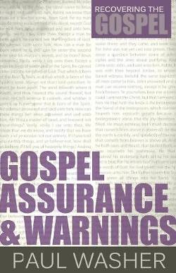 Picture of Gospel Assurance and Warnings
