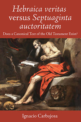 Picture of Hebraica veritas versus Septuaginta auctoritatem