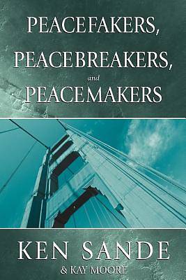 Picture of Peacefakers, Peacebrakers, Peacemakers