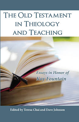 Picture of The Old Testament in Theology and Teaching