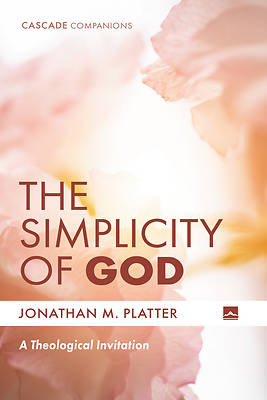 Picture of The Simplicity of God
