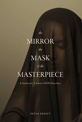 Picture of The Mirror, the Mask, and the Masterpiece